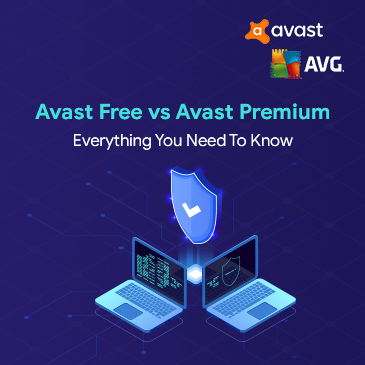 Avast Free vs. Avast Premium: Everything You Need To Know